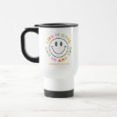 Search for happy face travel mugs Motivational quote