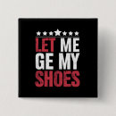 Search for shoe buttons Politics