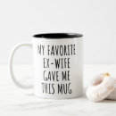 Recherche de ex femme tasses Humour