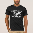 Recherche de force honneur tshirts Guerrier