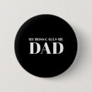 Search for funny boss buttons Grandpa