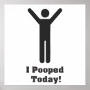 Search for pooped posters I pooped today