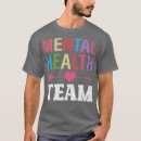 Search for team mental tshirts Mental health awareness