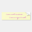 Search for psycho bumper stickers Mental