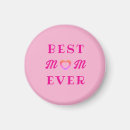 Search for mothers day magnets Best mom ever