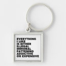 Search for addicts keychains Funny quote