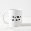 Search for hakuna mugs No worries