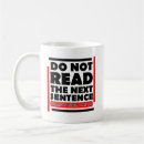 Search for funny statement mugs Sarcasm