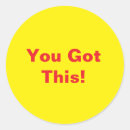 Search for student quote stickers You got this