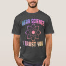 Search for trust the universe tshirts Science