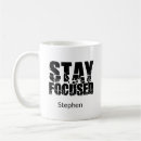 Search for stay focused mugs Inspirational