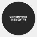 Search for no whining stickers Whine