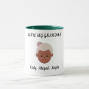 Search for i love my mother mugs Grandmother
