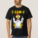 Recherche de coq drôle tshirts F caw f