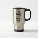 Search for keep calm travel mugs Tea