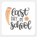 Search for last day school stickers Funny
