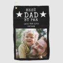 Search for photo golf towels Dad birthday