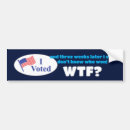 Search for tango bumper stickers Whiskey tango foxtrot