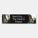 Search for jesus risen bumper stickers He is risen