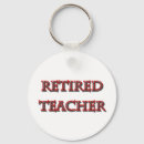 Search for retiring teacher keychains Retirement