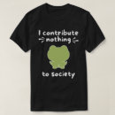 Search for contribution tshirts Sarcastic