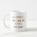 Search for did i say that mugs Typography