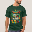 Search for mexican party tshirts Cinco de mayo