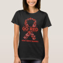 Search for heart disease go red tshirts Wear
