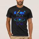 Search for e mc2 tshirts Science