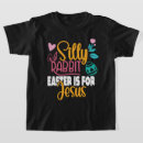 Search for silly rabbit tshirts Jesus
