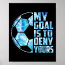 Search for goalkeeper posters 67 soccer six seven