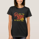 Recherche de partie de pizza tshirts Paradis