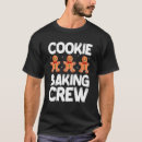 Search for christmas baking tshirts Cookie