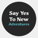 Search for say yes stickers Motivational