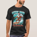 Search for surfing santa tshirts July
