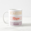 Search for faith hope and love mugs Catholic
