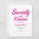 Search for 70 and fabulous invitations Seventieth