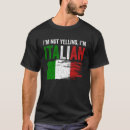 Search for not yelling italian tshirts Flag