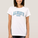 Search for always cold tshirts Winter