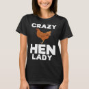 Search for hen tshirts Crazy