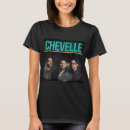 Search for chevelle tshirts Band