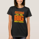 Search for big sis little sis tshirts Bro