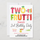 Search for two tti frutti invitations Fruit
