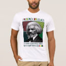 Recherche de frederick douglass tshirts Liberté