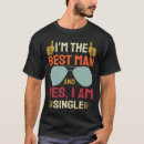 Search for funny weddings best man tshirts Team groom