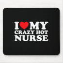Search for funny nurse mousepads Cute