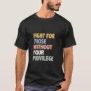 Search for fight for justice tshirts Human rights