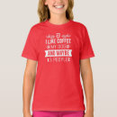 Search for caffeinated kids tshirts For kids