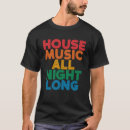 Search for dance all night tshirts Edm