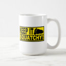 Search for squatchy mugs Gone squatchin